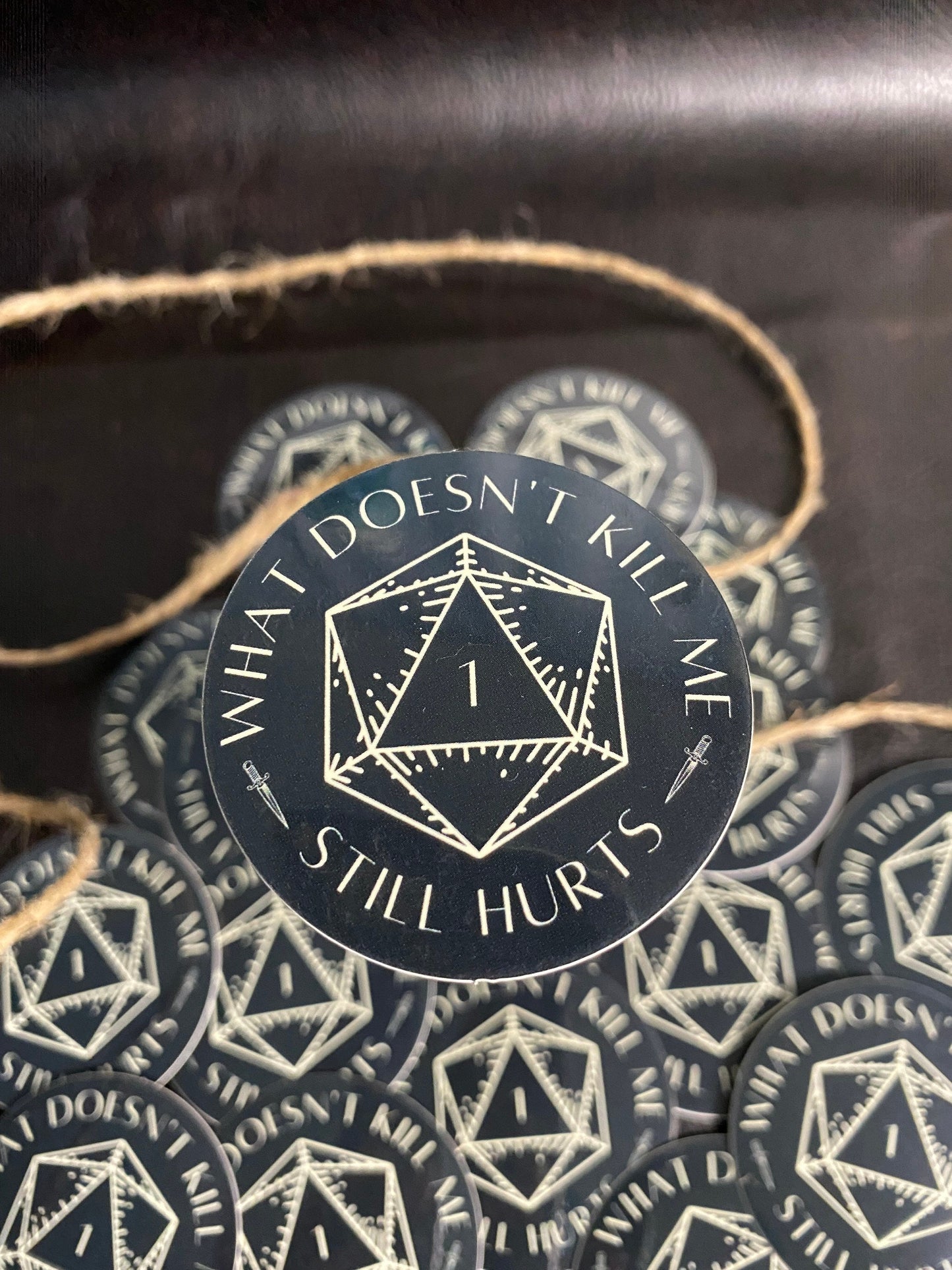 Natural 1 "What Doesn't Kill Me" Sticker