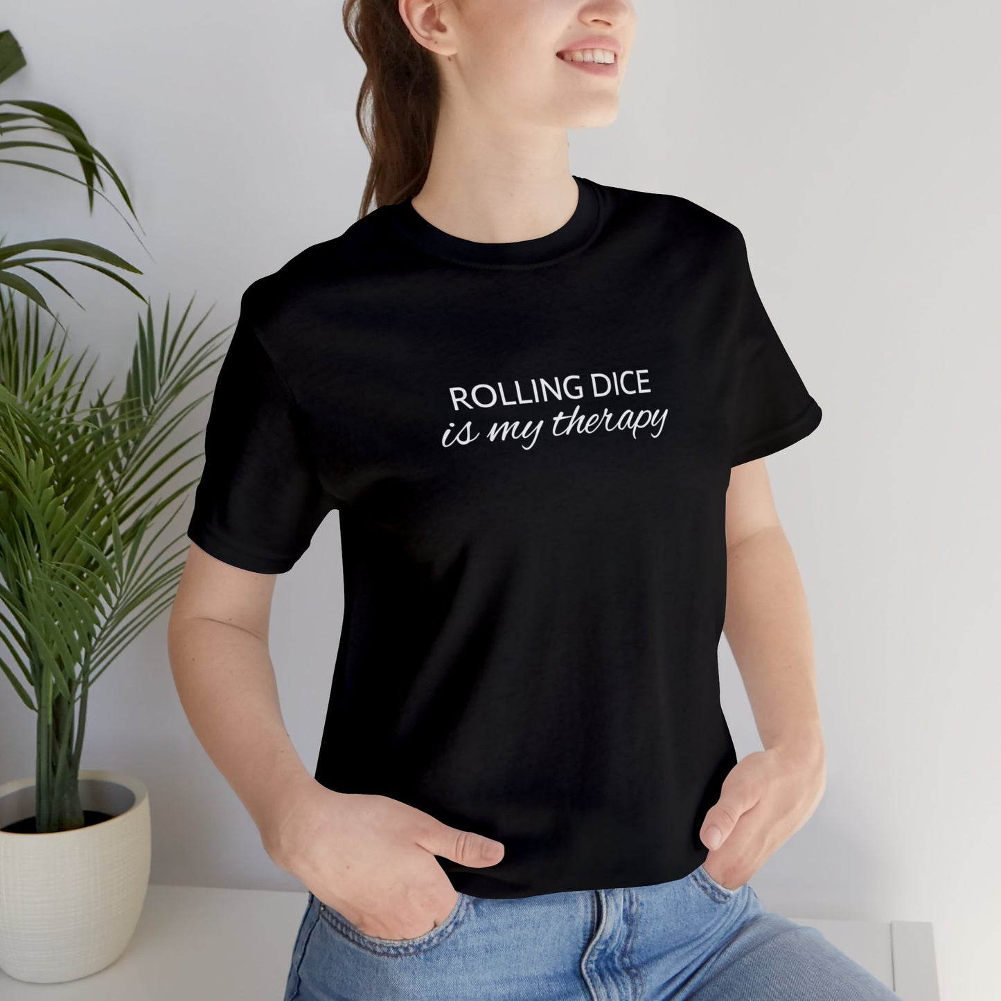 Unisex Jersey Short Sleeve Tee | Roll Dice Therapy