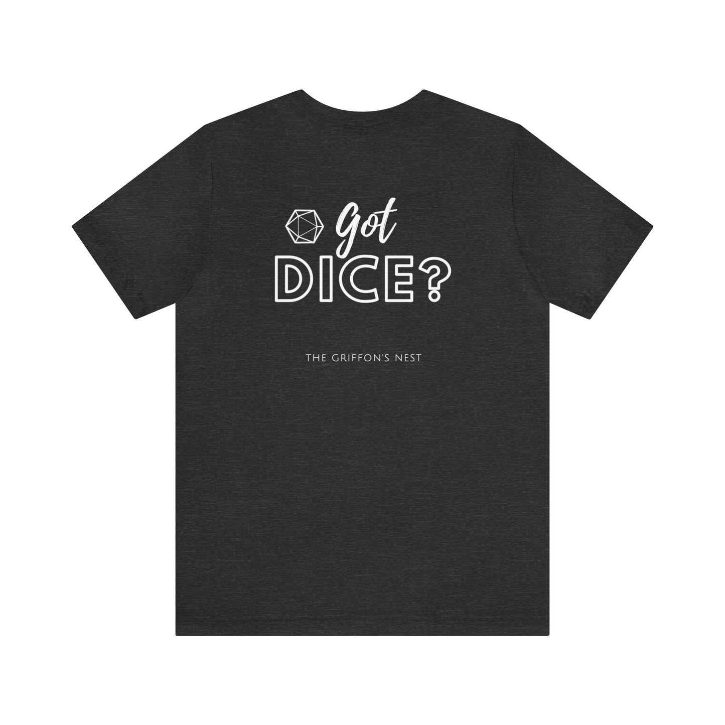 Unisex Griffon's Nest Logo "Got Dice?" Tee