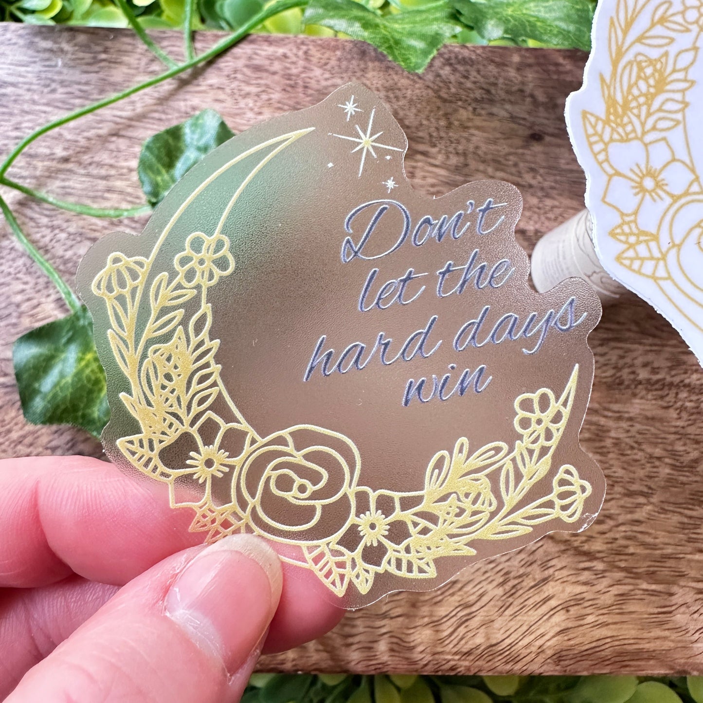 "Don't let the hard days win" Sticker (ACOTAR)