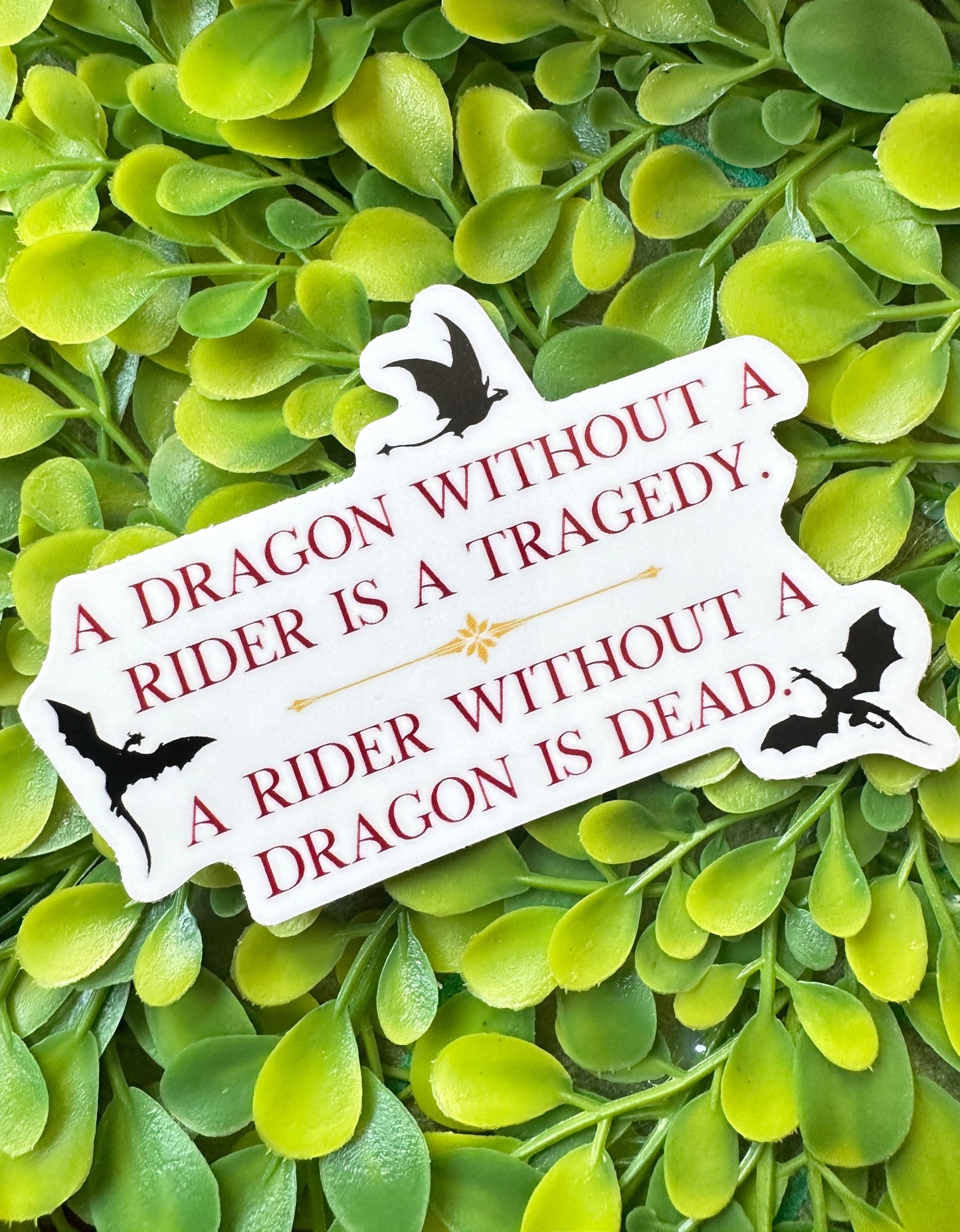 Dragon Without A Rider Quote Sticker (Fourth Wing)