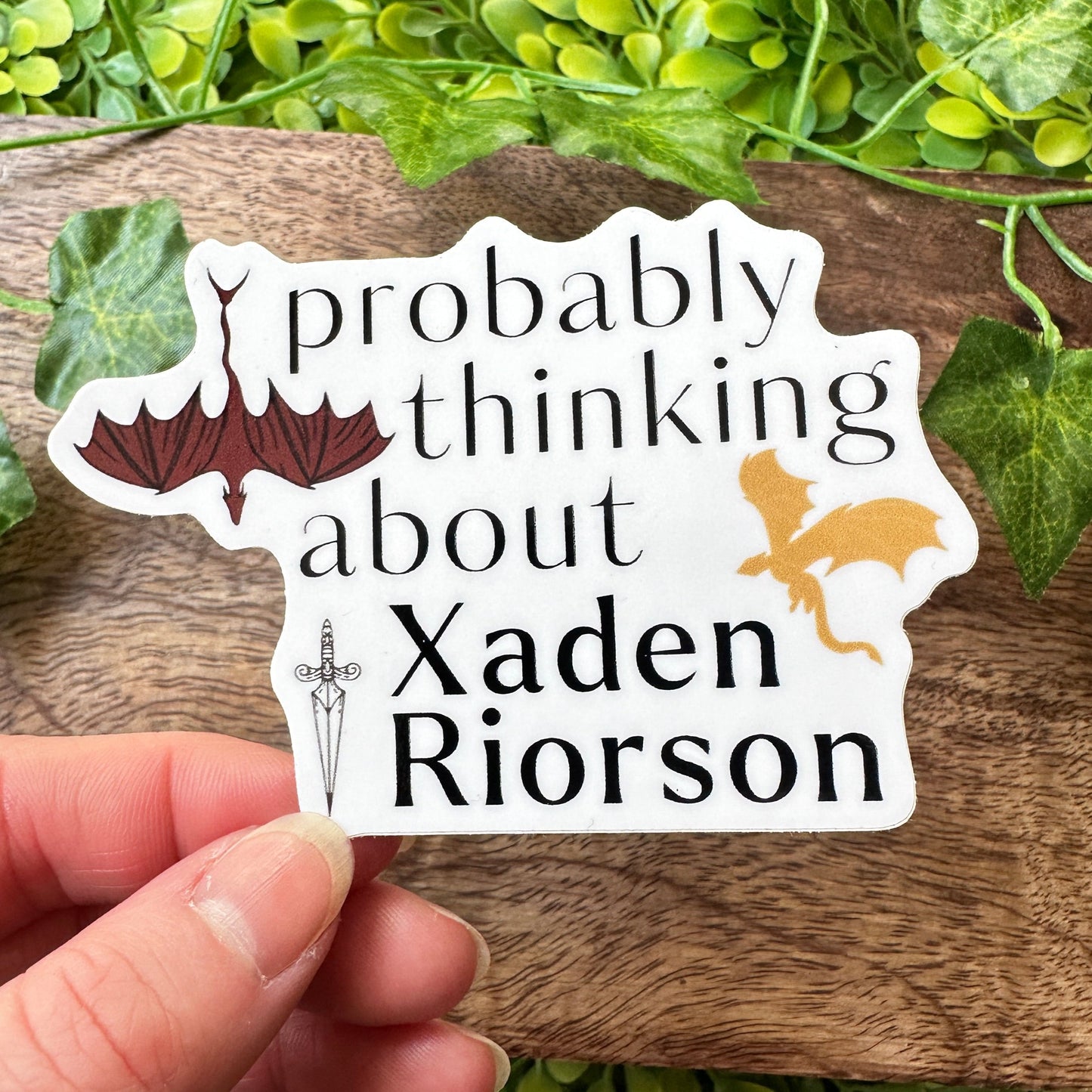 Probably Thinking About Xaden Riorson Sticker (Fourth Wing)