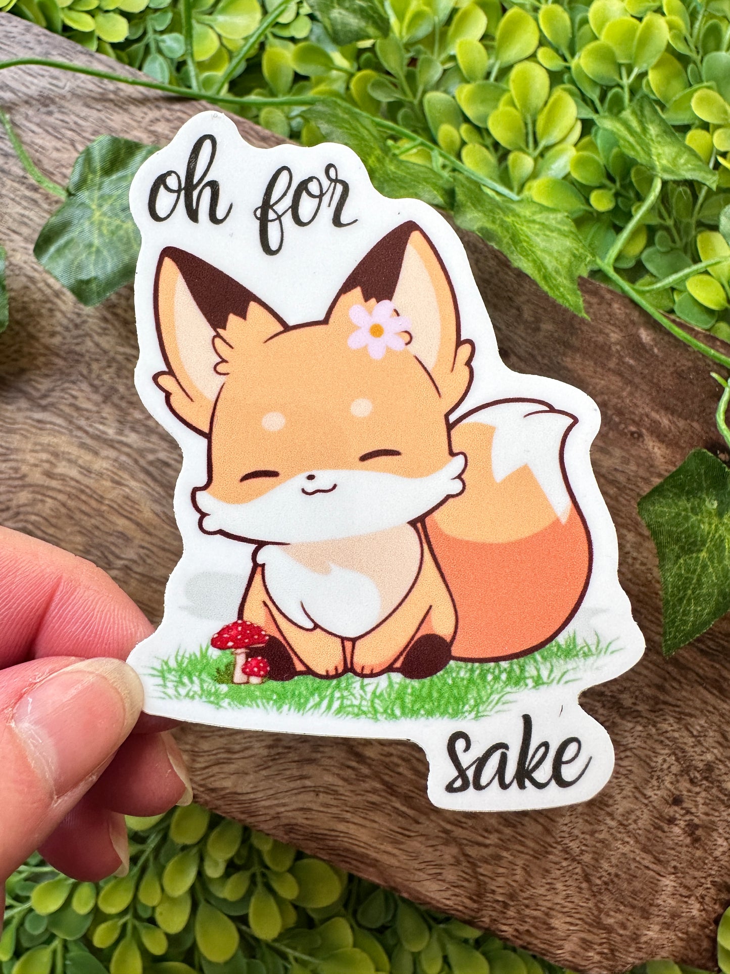 Oh For Fox Sake Sticker