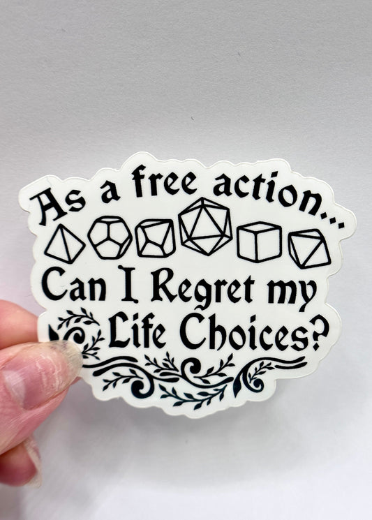 Regret Life Choices Sticker